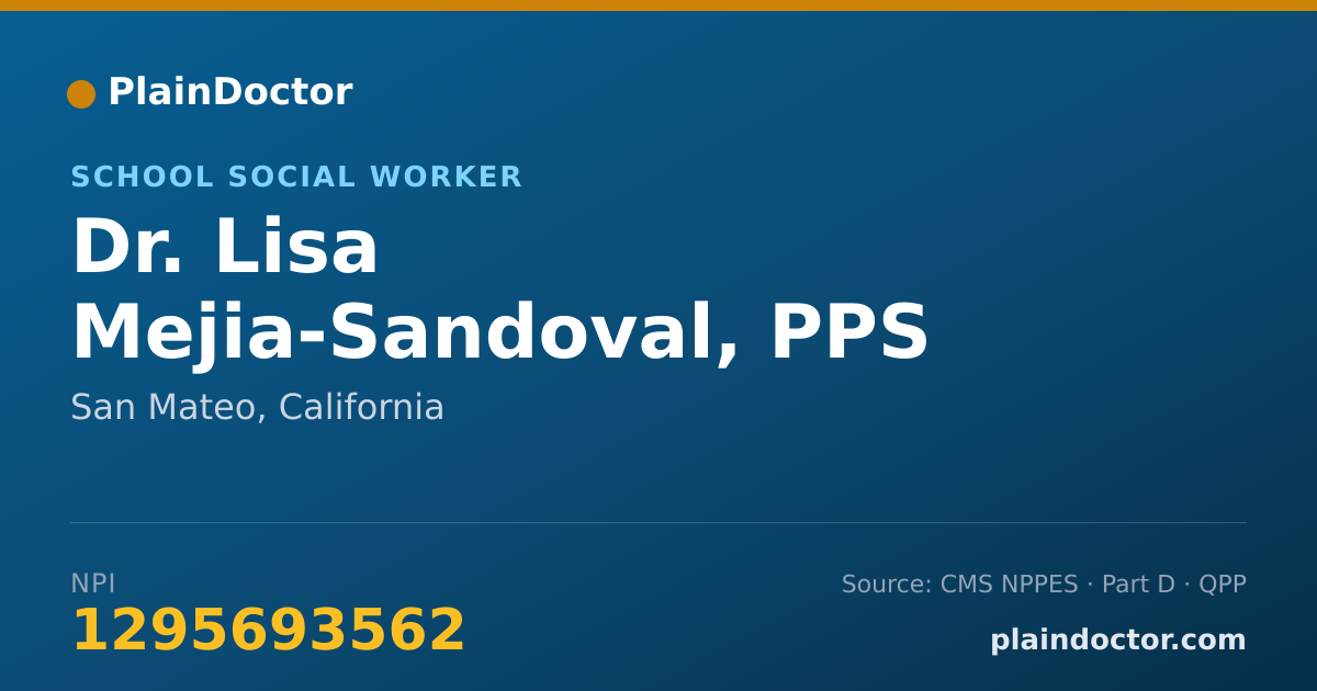 Shareable card for Lisa Mejia-Sandoval, PPS - School Social Worker, San Mateo, CA