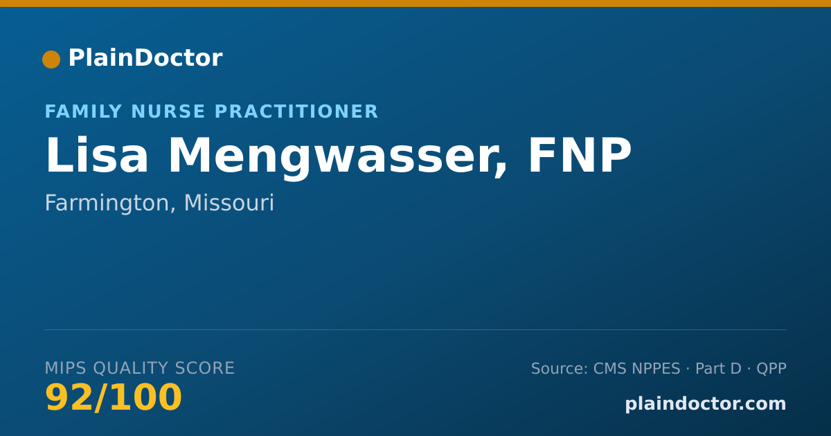 Shareable card for Lisa Mengwasser, FNP - Family Nurse Practitioner, Farmington, MO