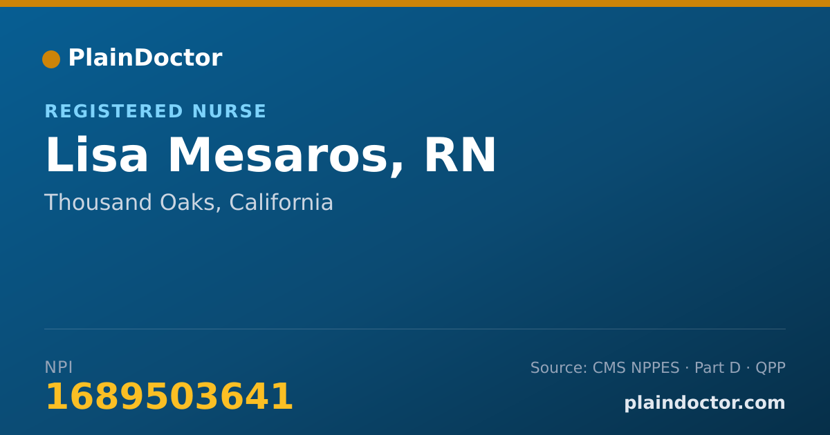 Shareable card for Lisa Mesaros, RN - Registered Nurse, Thousand Oaks, CA