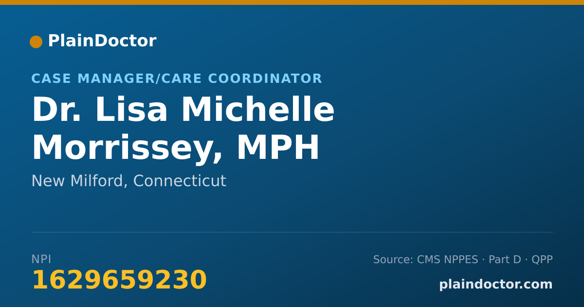 Shareable card for Lisa Michelle Morrissey, MPH - Case Manager/Care Coordinator, New Milford, CT