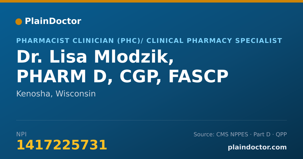 Shareable card for Lisa Mlodzik, PHARM D, CGP, FASCP - Pharmacist Clinician (PhC)/ Clinical Pharmacy Specialist, Kenosha, WI