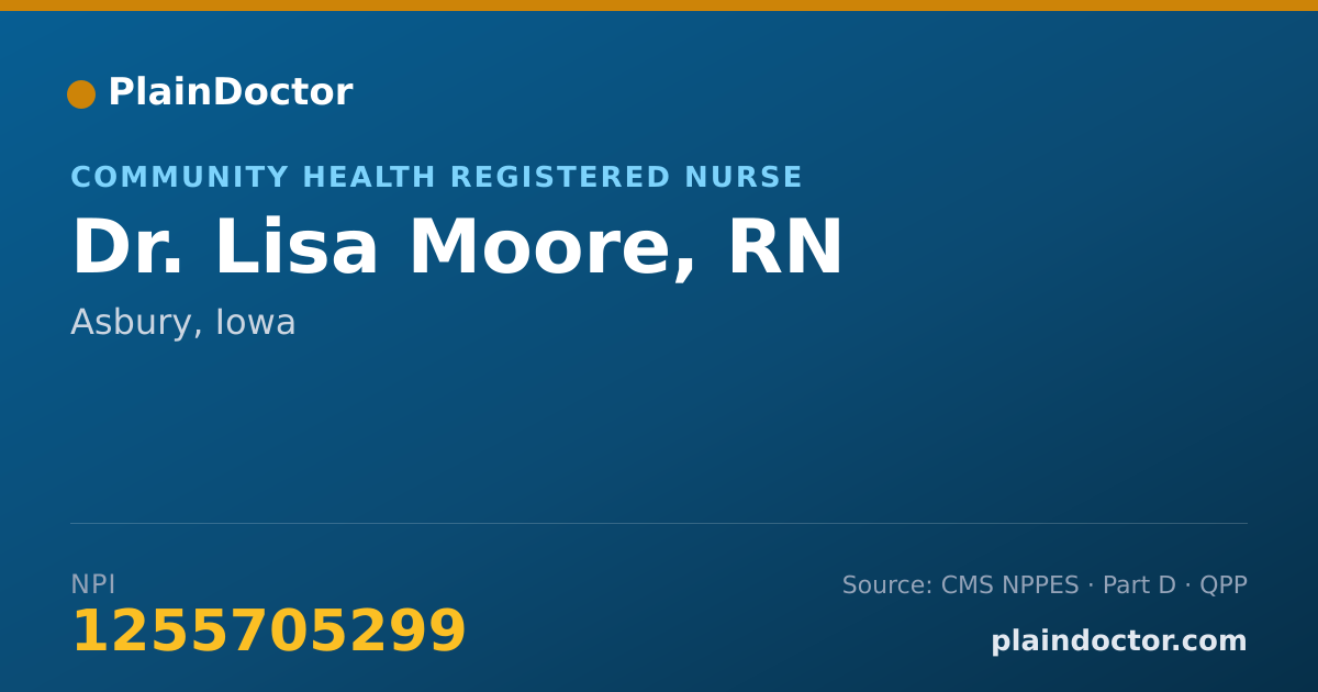 Shareable card for Lisa Moore, RN - Community Health Registered Nurse, Asbury, IA