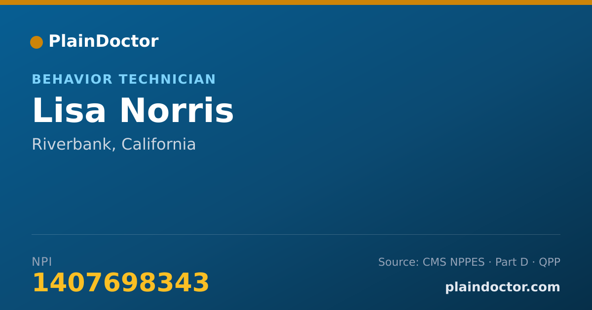 Shareable card for Lisa Norris - Behavior Technician, Riverbank, CA