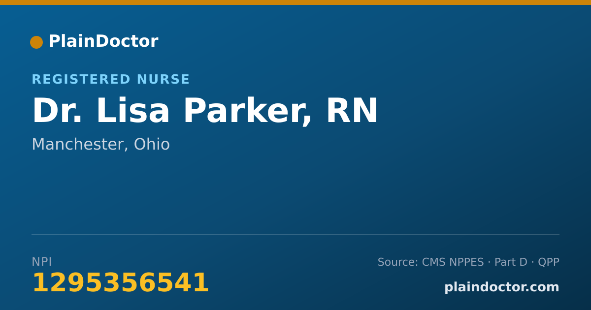 Shareable card for Lisa Parker, RN - Registered Nurse, Manchester, OH