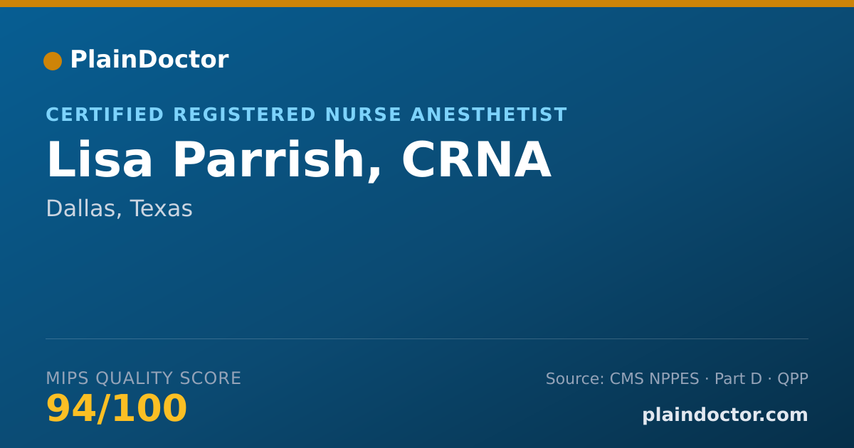 Shareable card for Lisa Parrish, CRNA - Certified Registered Nurse Anesthetist, Dallas, TX