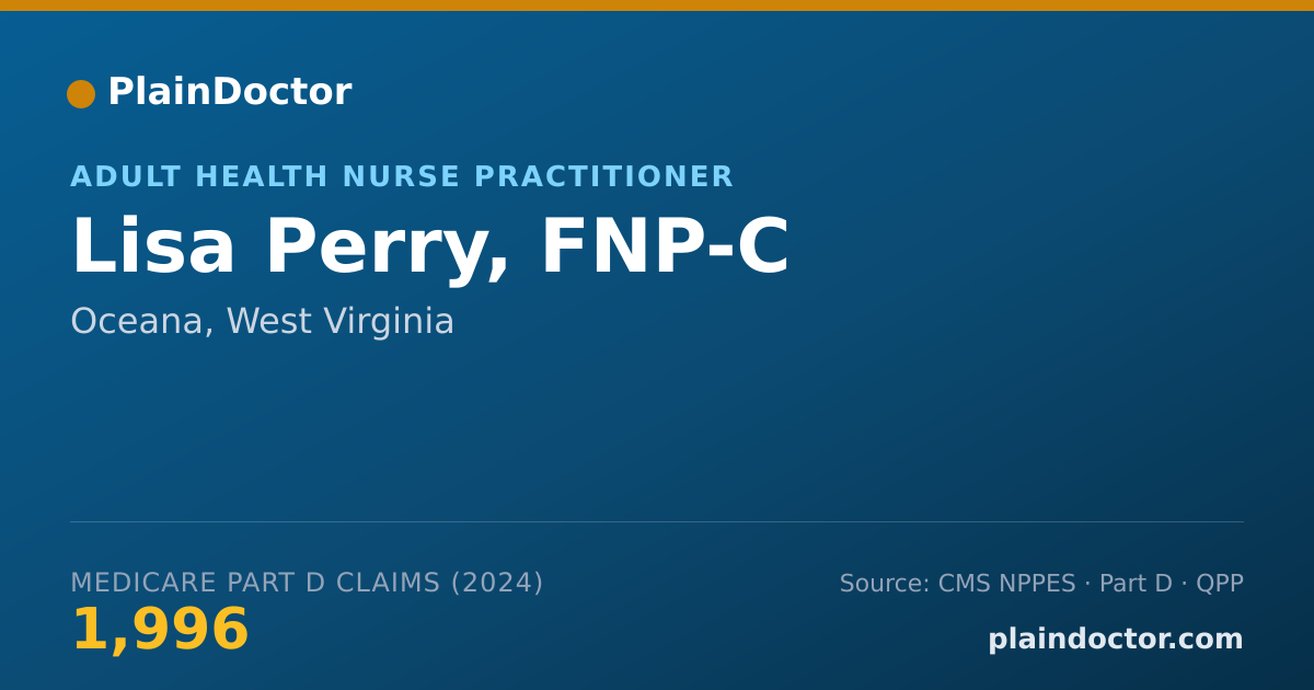 Shareable card for Lisa Perry, FNP-C - Adult Health Nurse Practitioner, Oceana, WV