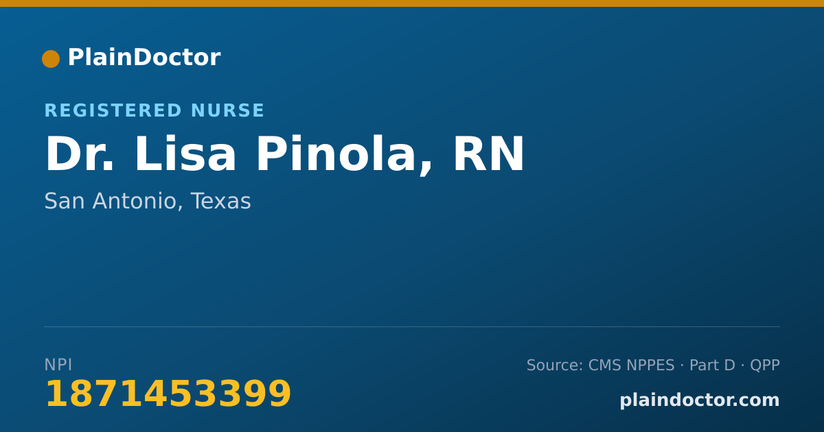 Shareable card for Lisa Pinola, RN - Registered Nurse, San Antonio, TX
