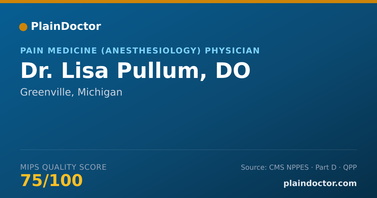 Shareable card for Lisa Pullum, DO - Pain Medicine (Anesthesiology) Physician, Greenville, MI