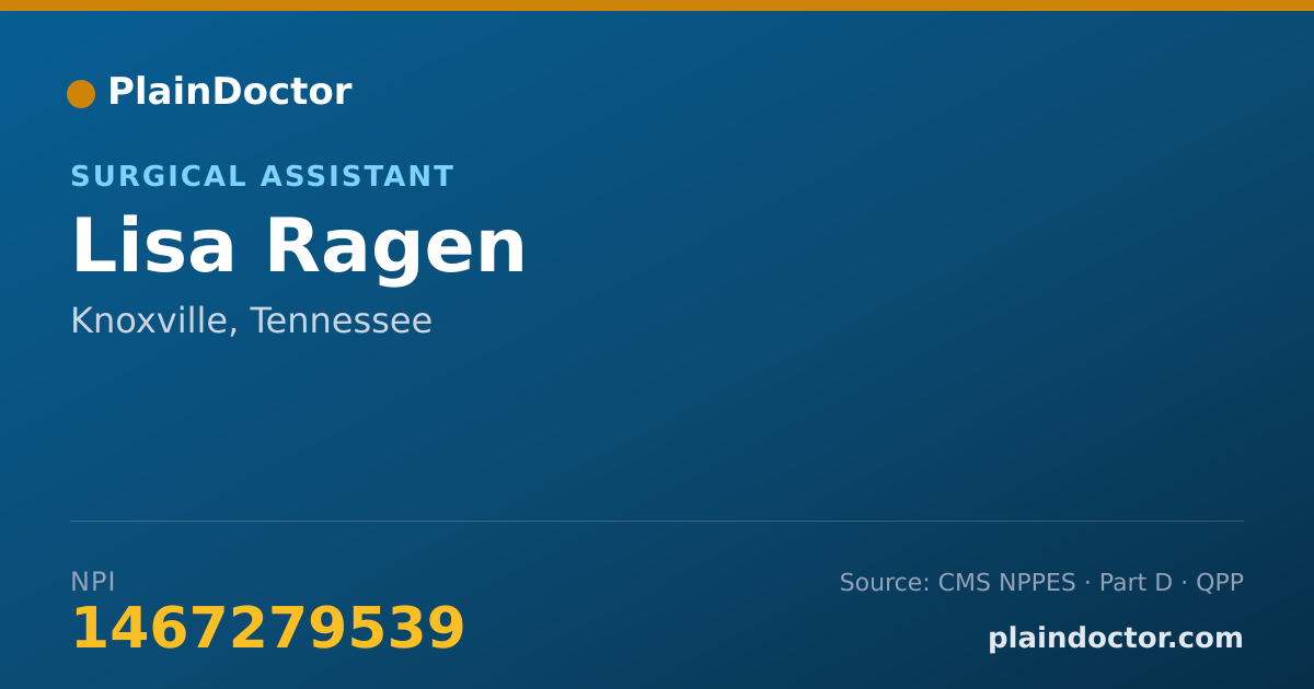 Shareable card for Lisa Ragen - Surgical Assistant, Knoxville, TN