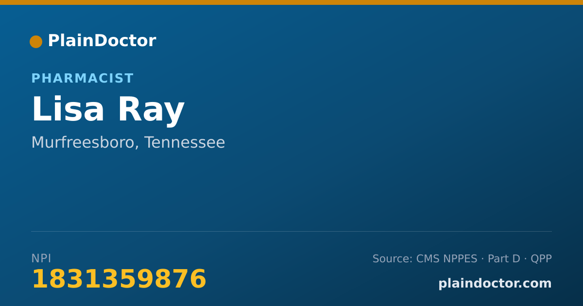 Shareable card for Lisa Ray - Pharmacist, Murfreesboro, TN