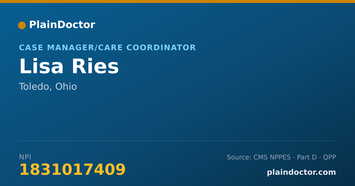 Shareable card for Lisa Ries - Case Manager/Care Coordinator, Toledo, OH