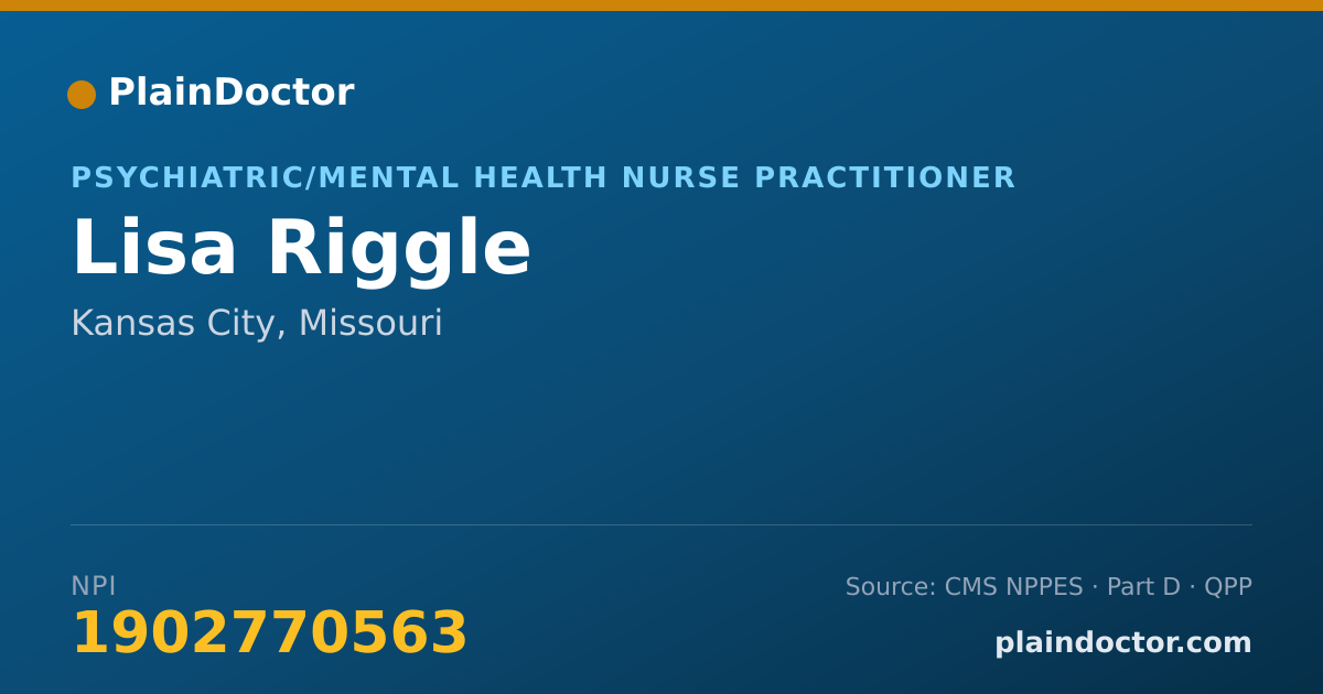 Shareable card for Lisa Riggle - Psychiatric/Mental Health Nurse Practitioner, Kansas City, MO
