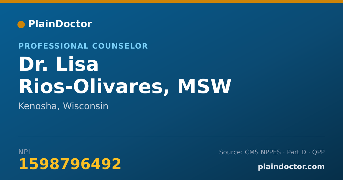 Shareable card for Lisa Rios-Olivares, MSW - Professional Counselor, Kenosha, WI