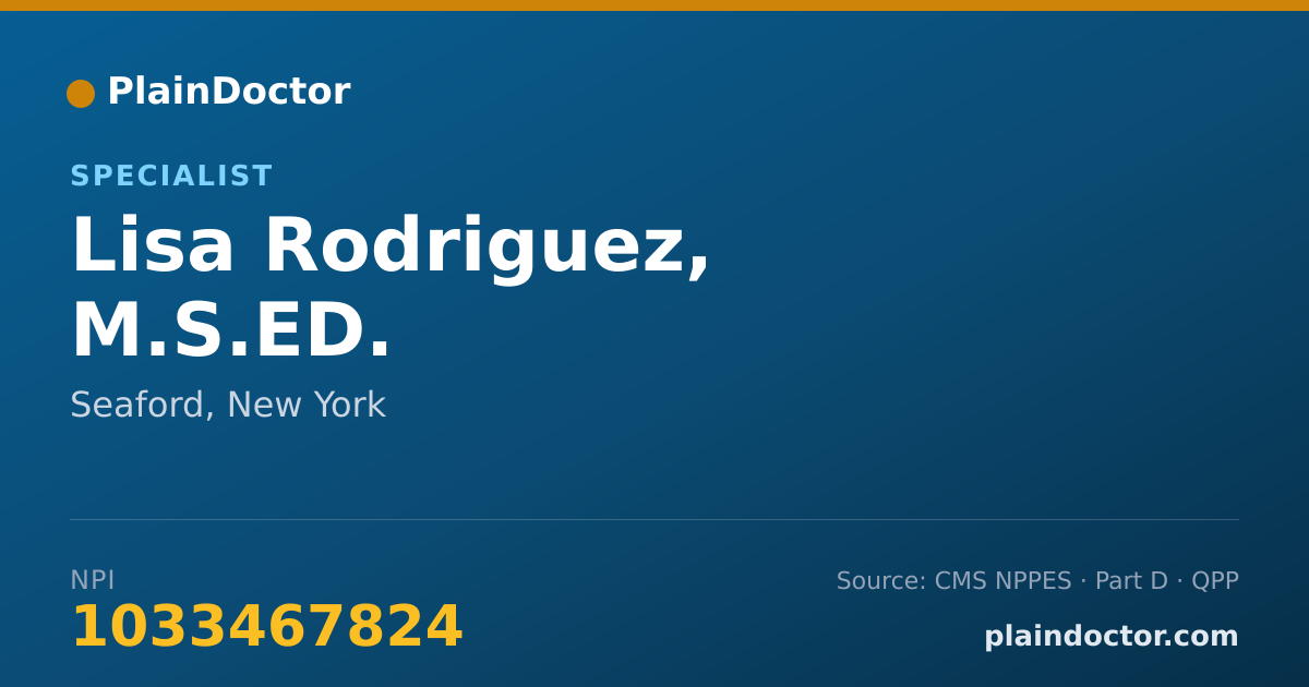 Shareable card for Lisa Rodriguez, M.S.ED. - Specialist, Seaford, NY