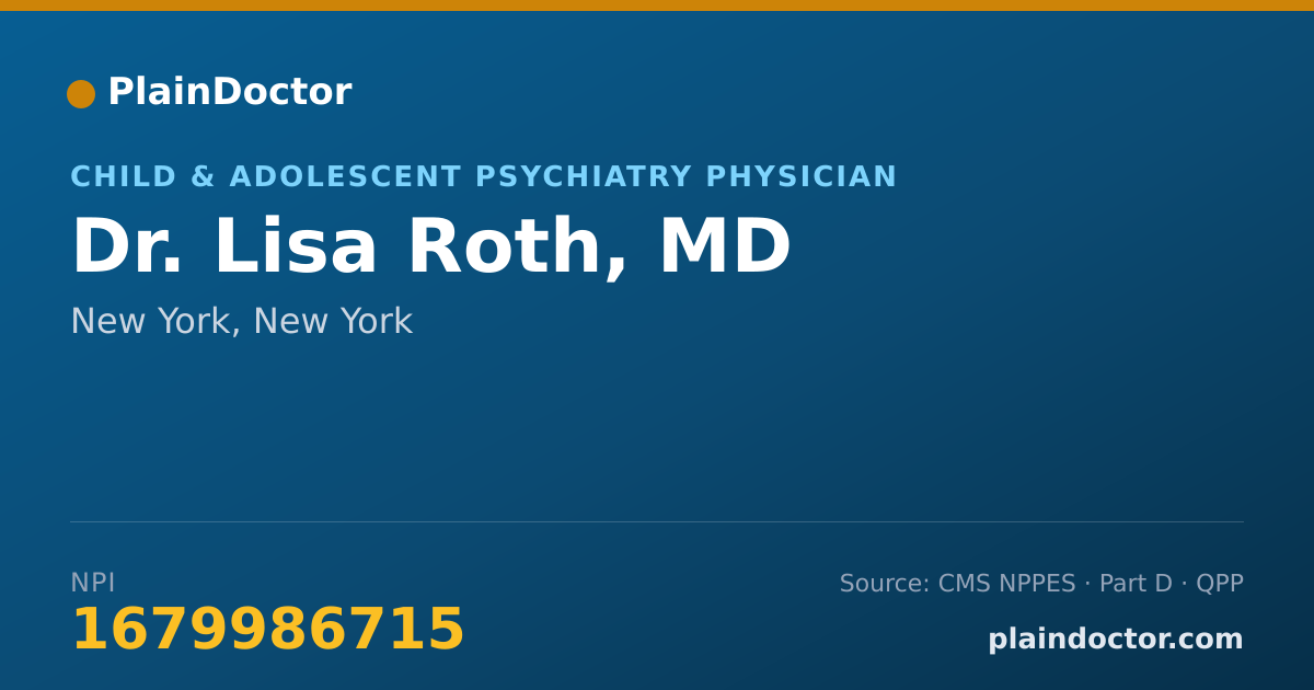 Shareable card for Lisa Roth, MD - Child & Adolescent Psychiatry Physician, New York, NY