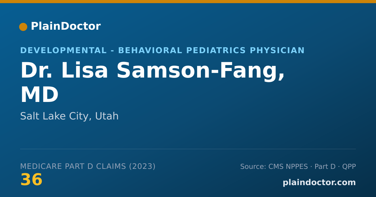 Shareable card for Lisa Samson-Fang, MD - Developmental - Behavioral Pediatrics Physician, Salt Lake City, UT