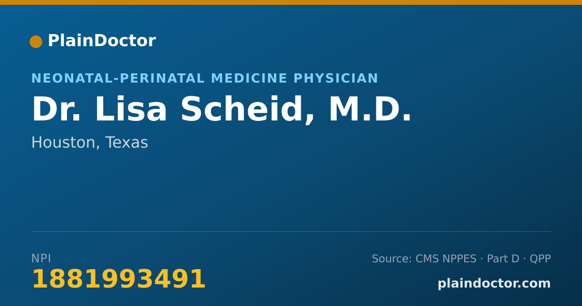 Shareable card for Lisa Scheid, M.D. - Neonatal-Perinatal Medicine Physician, Houston, TX
