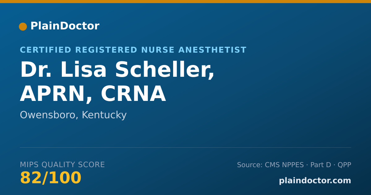 Shareable card for Lisa Scheller, APRN, CRNA - Certified Registered Nurse Anesthetist, Owensboro, KY