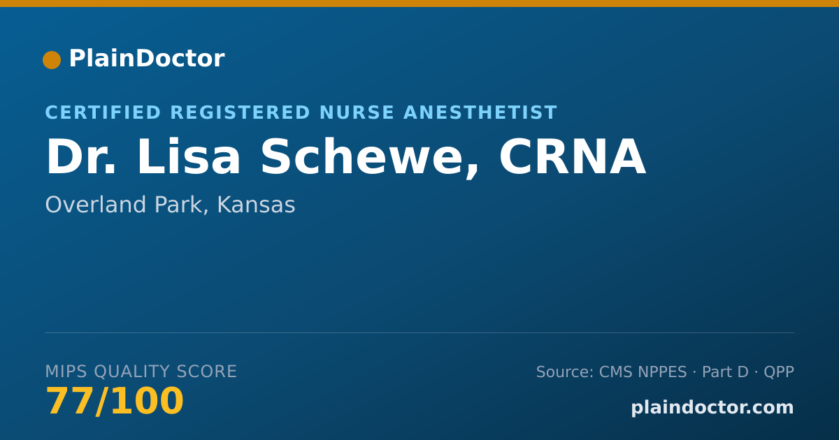 Shareable card for Lisa Schewe, CRNA - Certified Registered Nurse Anesthetist, Overland Park, KS