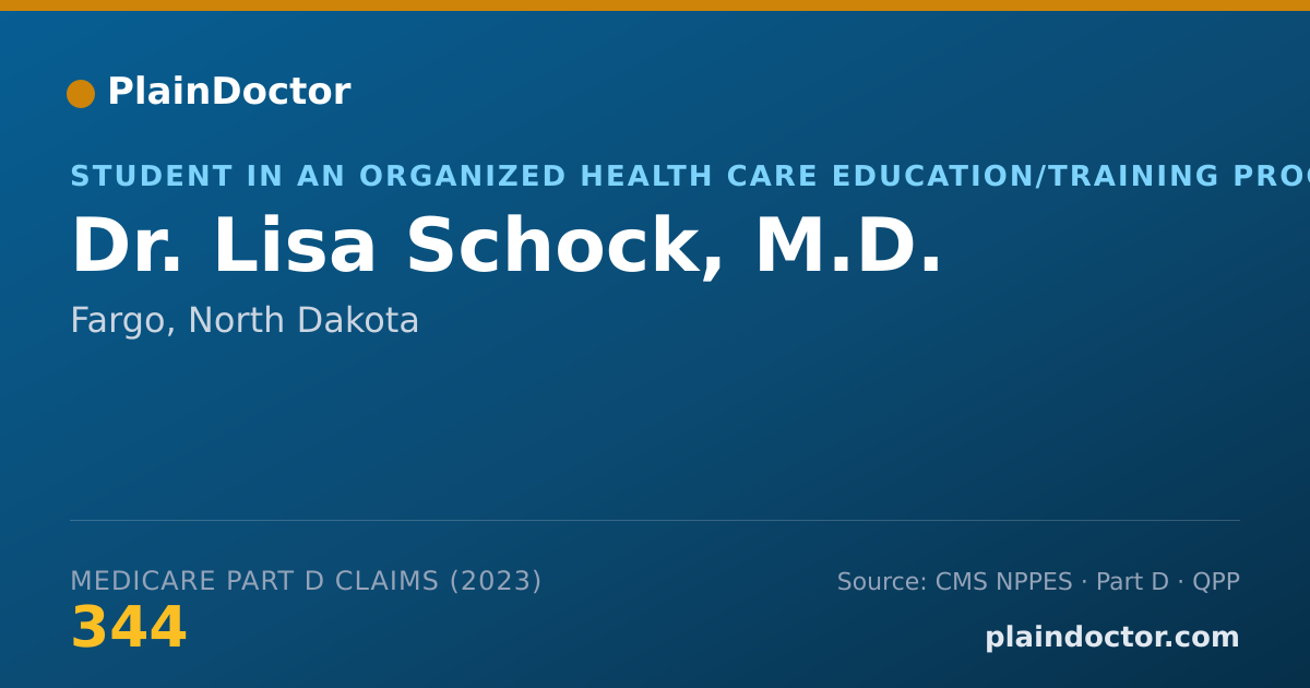 Shareable card for Lisa Schock, M.D. - Student in an Organized Health Care Education/Training Program, Fargo, ND