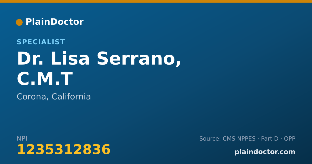 Shareable card for Lisa Serrano, C.M.T - Specialist, Corona, CA