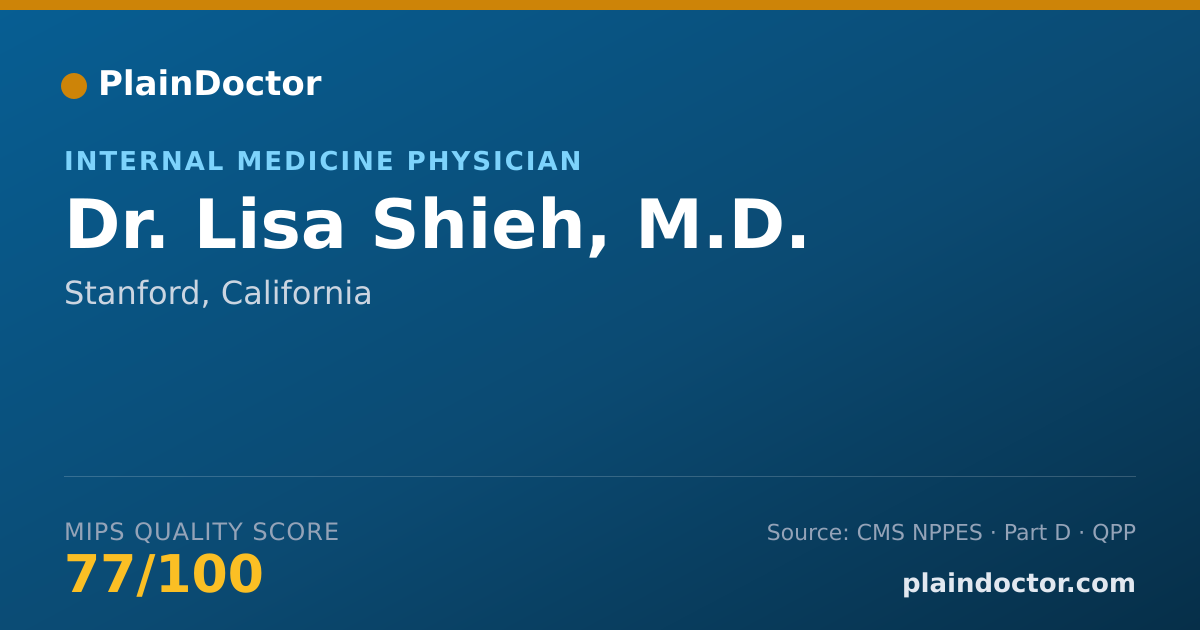 Shareable card for Lisa Shieh, M.D. - Internal Medicine Physician, Stanford, CA