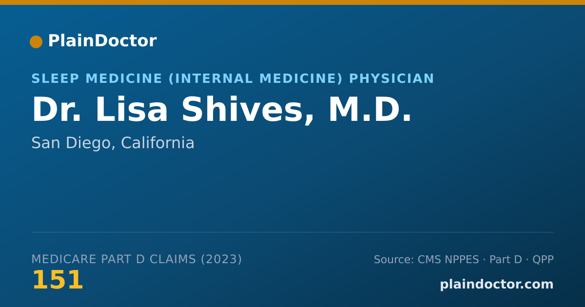 Shareable card for Lisa Shives, M.D. - Sleep Medicine (Internal Medicine) Physician, San Diego, CA