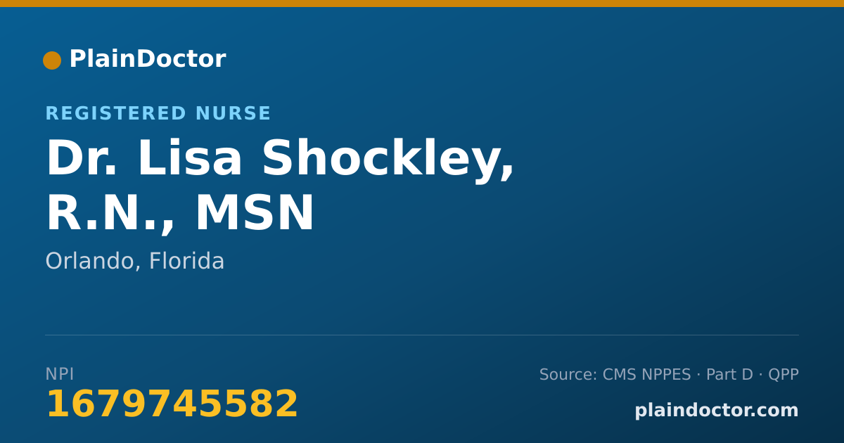Shareable card for Lisa Shockley, R.N., MSN - Registered Nurse, Orlando, FL