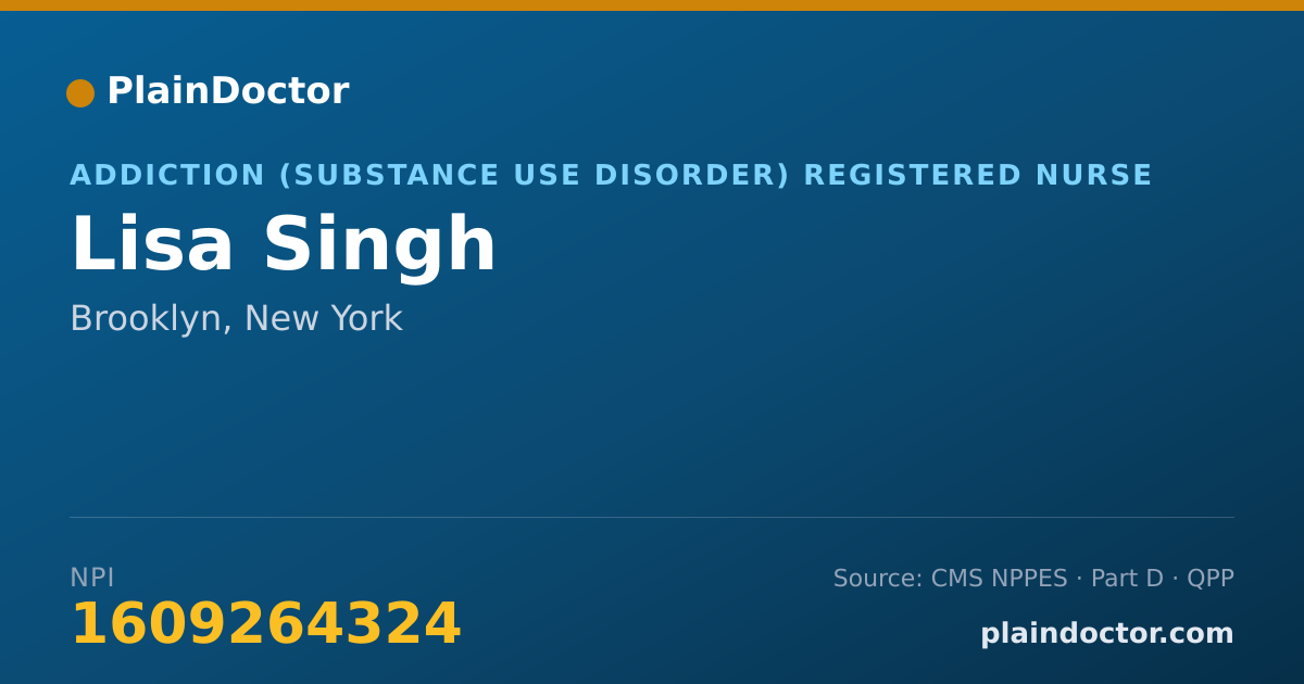 Shareable card for Lisa Singh - Addiction (Substance Use Disorder) Registered Nurse, Brooklyn, NY
