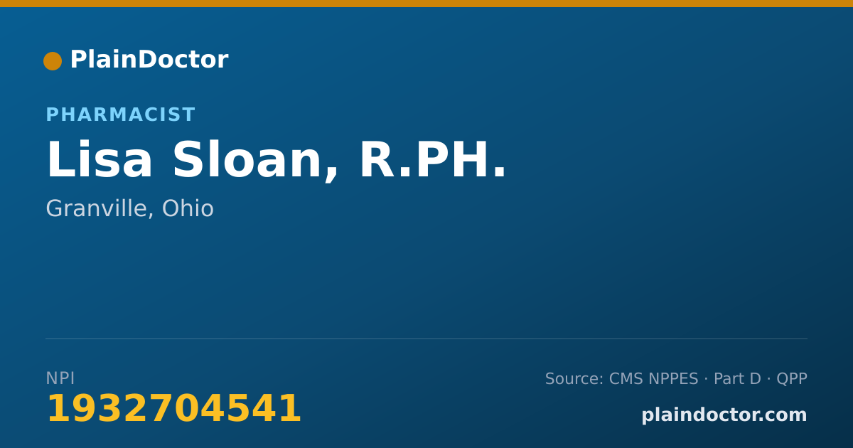 Shareable card for Lisa Sloan, R.PH. - Pharmacist, Granville, OH