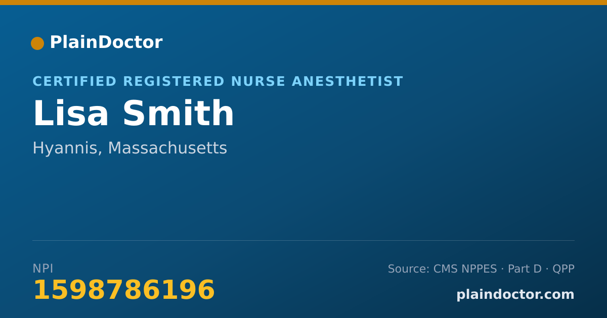 Shareable card for Lisa Smith - Certified Registered Nurse Anesthetist, Hyannis, MA