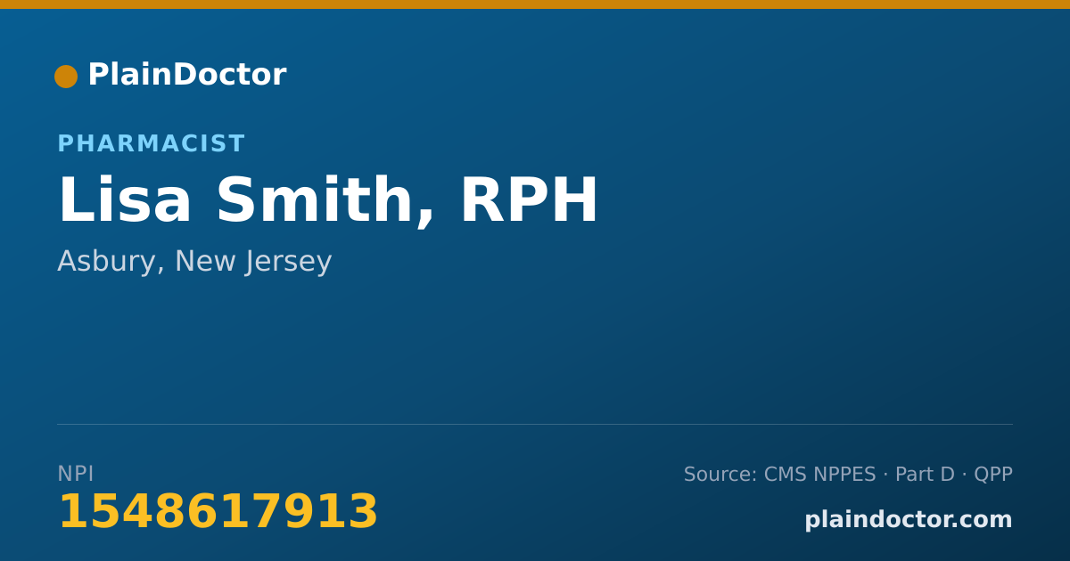 Shareable card for Lisa Smith, RPH - Pharmacist, Asbury, NJ