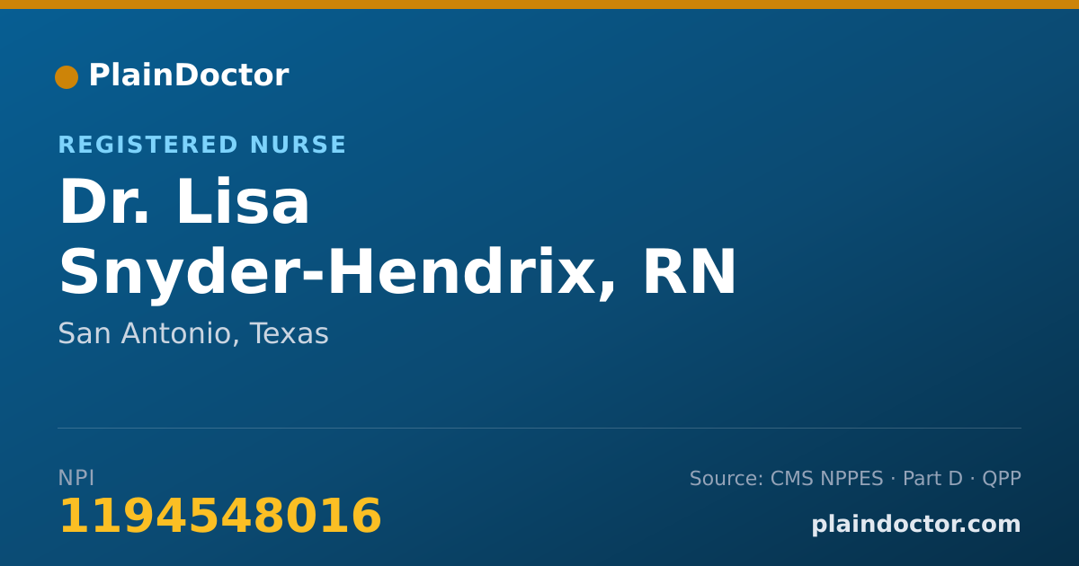 Shareable card for Lisa Snyder-Hendrix, RN - Registered Nurse, San Antonio, TX