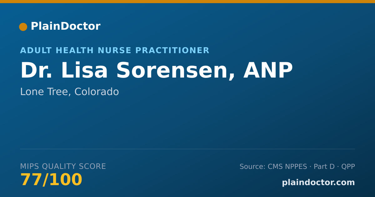 Shareable card for Lisa Sorensen, ANP - Adult Health Nurse Practitioner, Lone Tree, CO