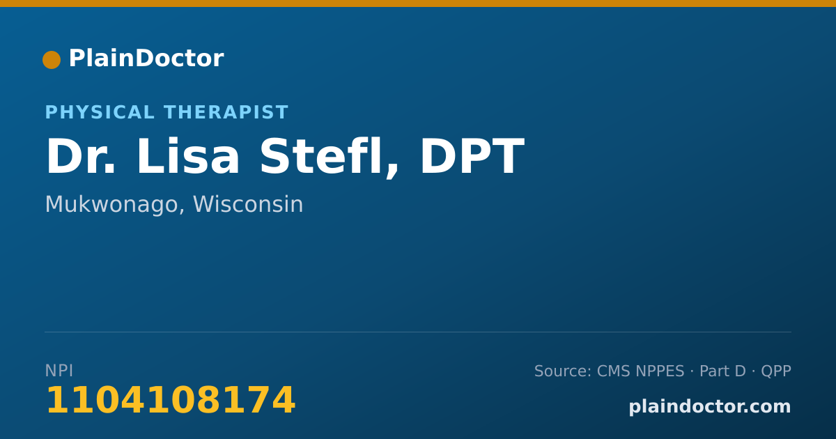 Shareable card for Lisa Stefl, DPT - Physical Therapist, Mukwonago, WI