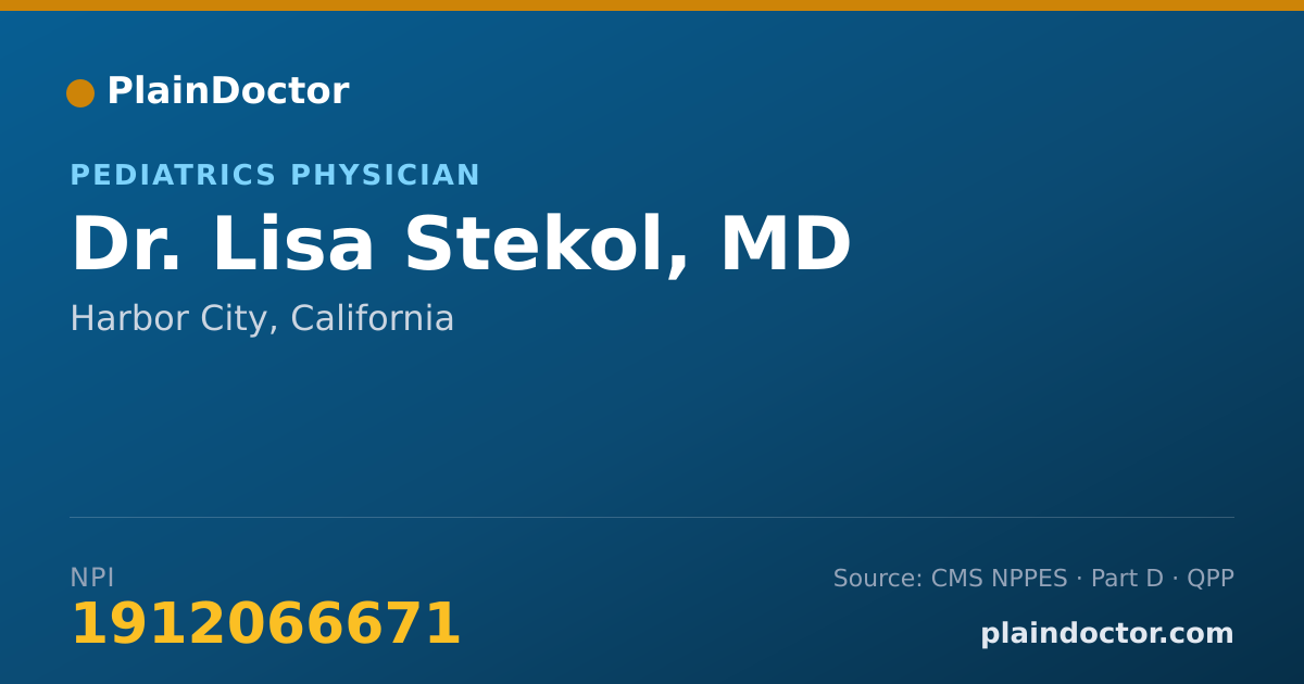 Shareable card for Lisa Stekol, MD - Pediatrics Physician, Harbor City, CA