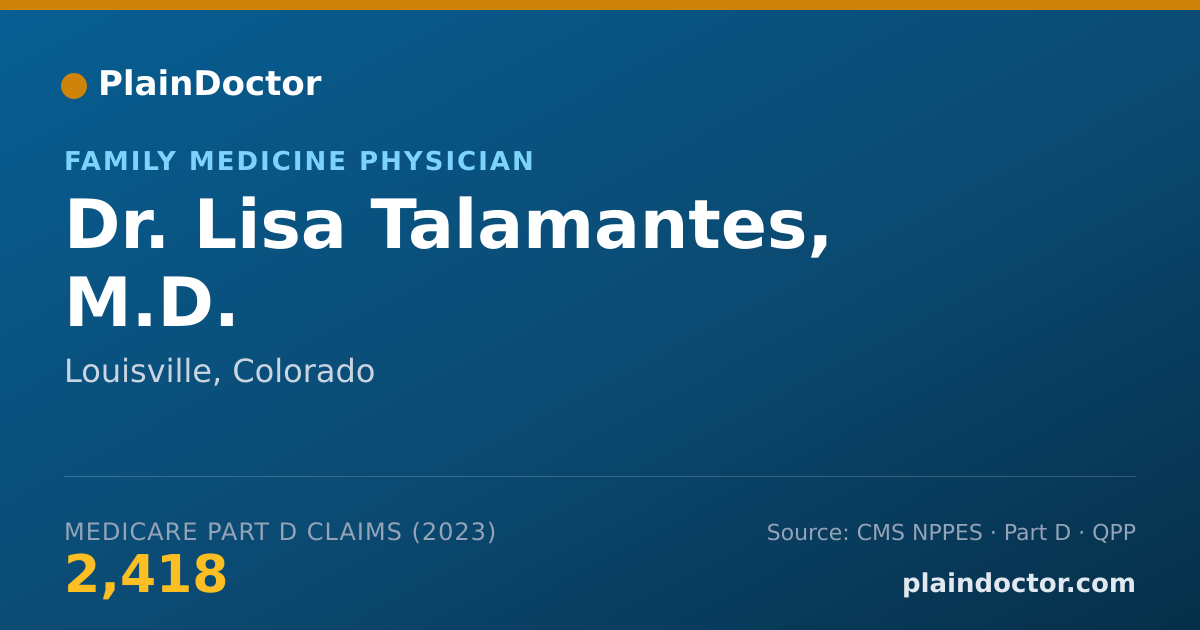Shareable card for Lisa Talamantes, M.D. - Family Medicine Physician, Louisville, CO