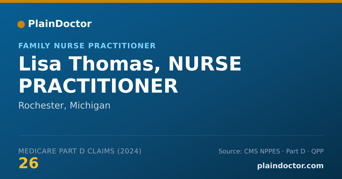 Shareable card for Lisa Thomas, NURSE PRACTITIONER - Family Nurse Practitioner, Rochester, MI