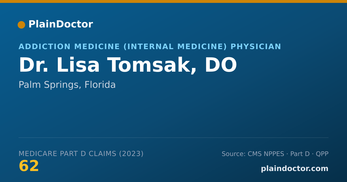 Shareable card for Lisa Tomsak, DO - Addiction Medicine (Internal Medicine) Physician, Palm Springs, FL
