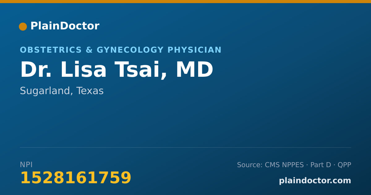 Shareable card for Lisa Tsai, MD - Obstetrics & Gynecology Physician, Sugarland, TX
