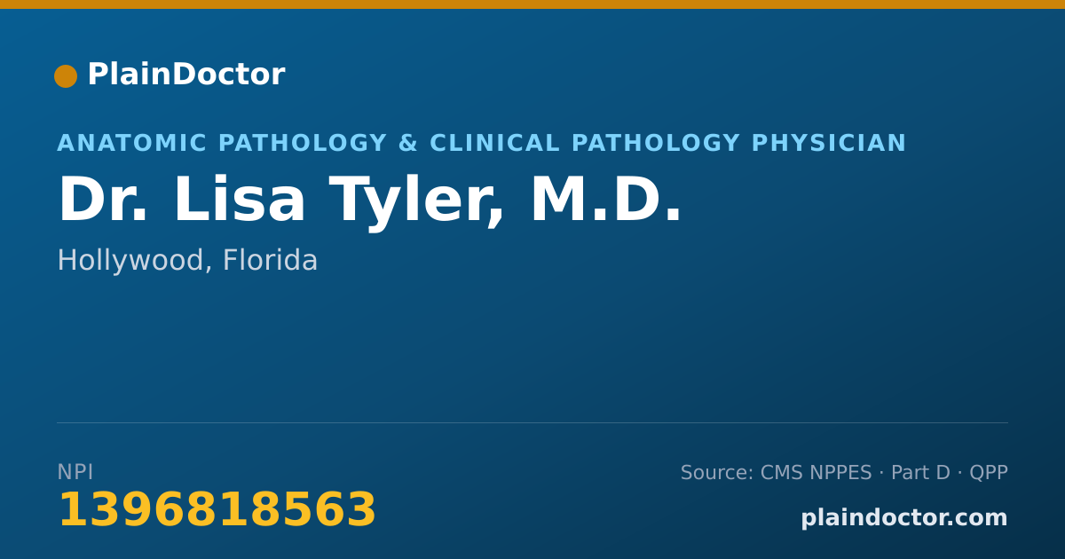 Shareable card for Lisa Tyler, M.D. - Anatomic Pathology & Clinical Pathology Physician, Hollywood, FL