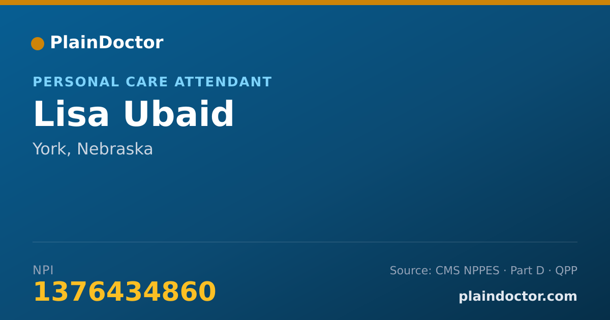 Shareable card for Lisa Ubaid - Personal Care Attendant, York, NE