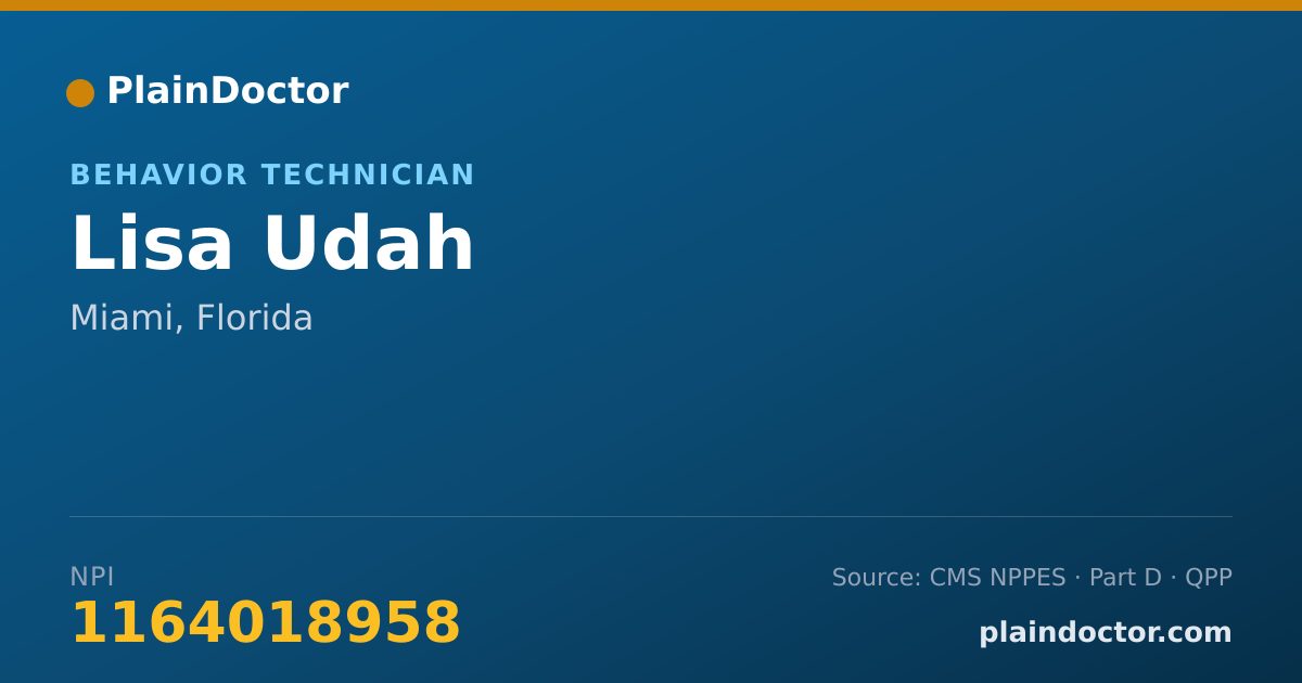 Shareable card for Lisa Udah - Behavior Technician, Miami, FL