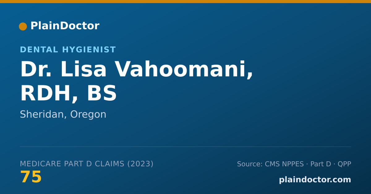 Shareable card for Lisa Vahoomani, RDH, BS - Dental Hygienist, Sheridan, OR