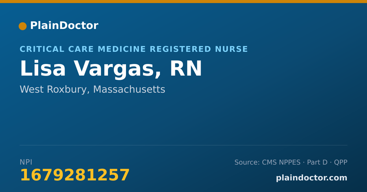 Shareable card for Lisa Vargas, RN - Critical Care Medicine Registered Nurse, West Roxbury, MA
