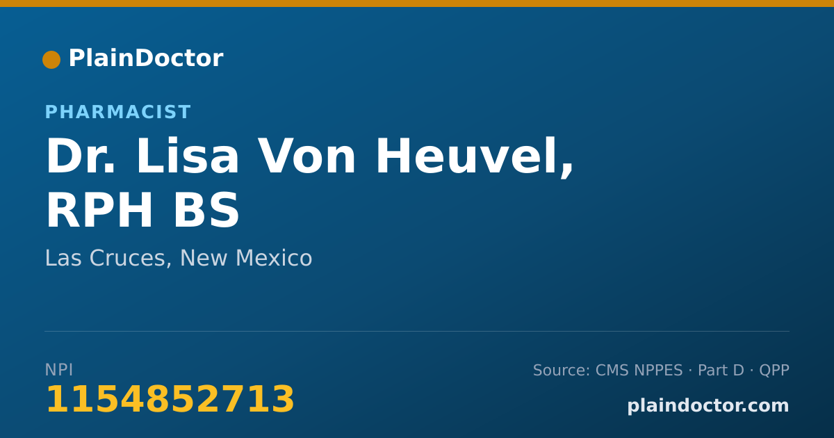 Shareable card for Lisa Von Heuvel, RPH BS - Pharmacist, Las Cruces, NM