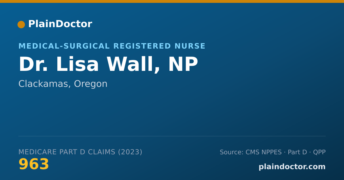 Shareable card for Lisa Wall, NP - Medical-Surgical Registered Nurse, Clackamas, OR