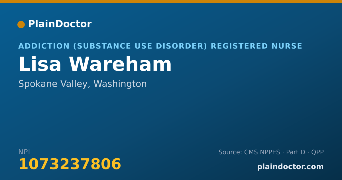 Shareable card for Lisa Wareham - Addiction (Substance Use Disorder) Registered Nurse, Spokane Valley, WA