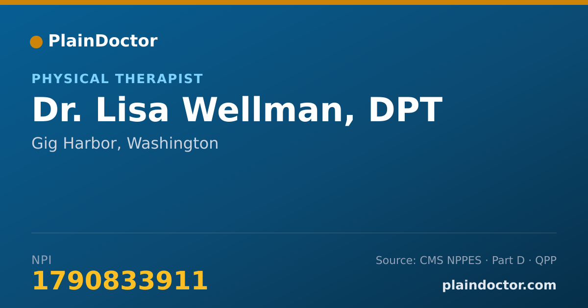 Shareable card for Lisa Wellman, DPT - Physical Therapist, Gig Harbor, WA