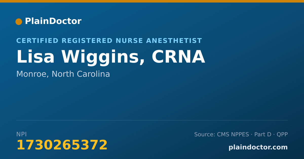 Shareable card for Lisa Wiggins, CRNA - Certified Registered Nurse Anesthetist, Monroe, NC